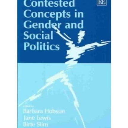 Contested Concepts in Gender and Social Politics