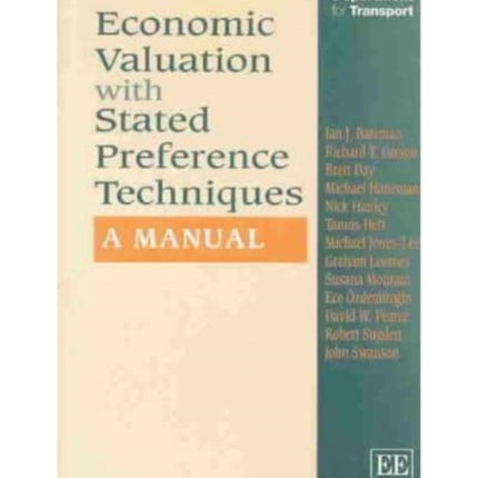 Economic Valuation with Stated Preference Techniques: A Manual