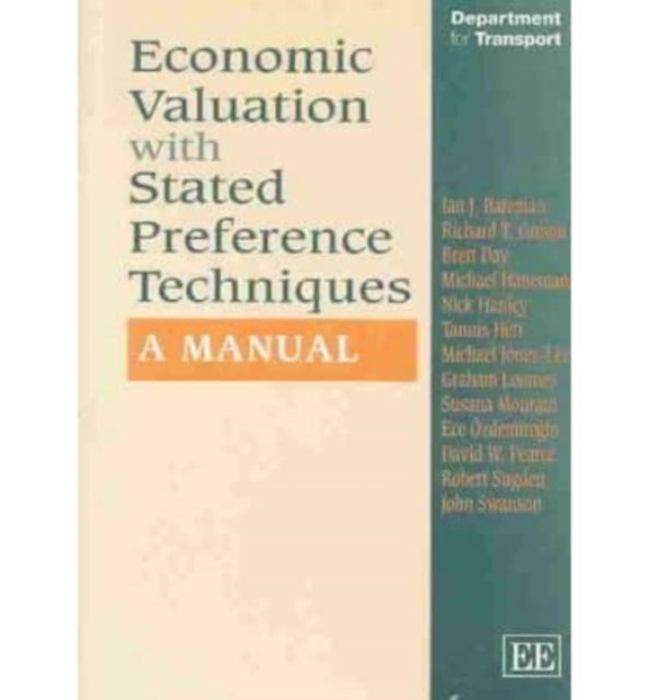 Economic Valuation with Stated Preference Techniques: A Manual