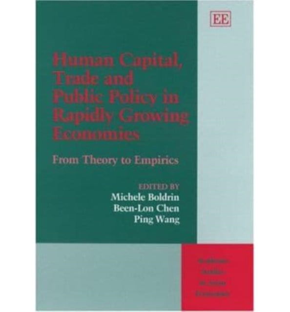 Human Capital, Trade and Public Policy in Rapidly