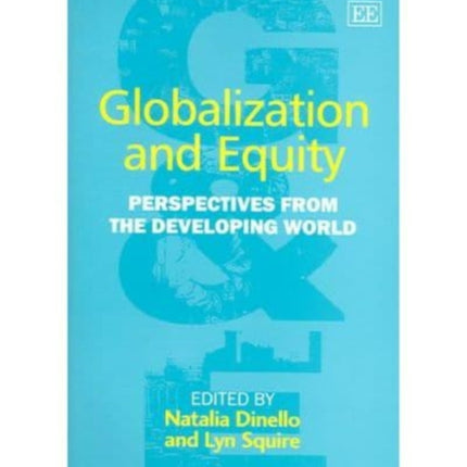 Globalization and Equity: Perspectives from the Developing World