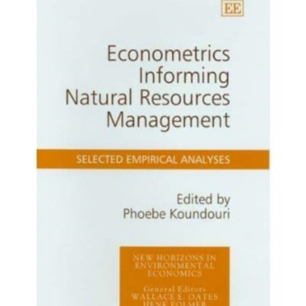 Econometrics Informing Natural Resources Management: Selected Empirical Analyses