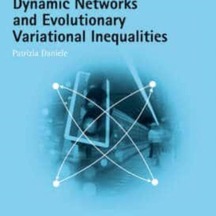 Dynamic Networks and Evolutionary Variational