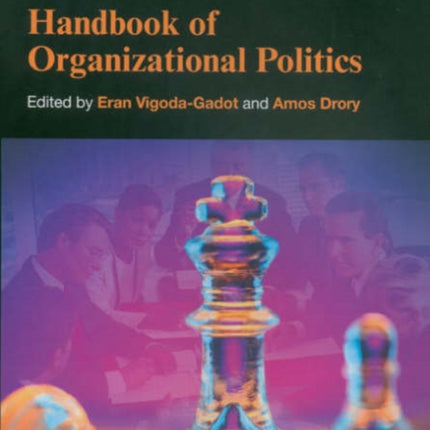 Handbook of Organizational Politics