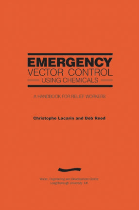 Emergency Vector Control using Chemicals (2nd Edition)