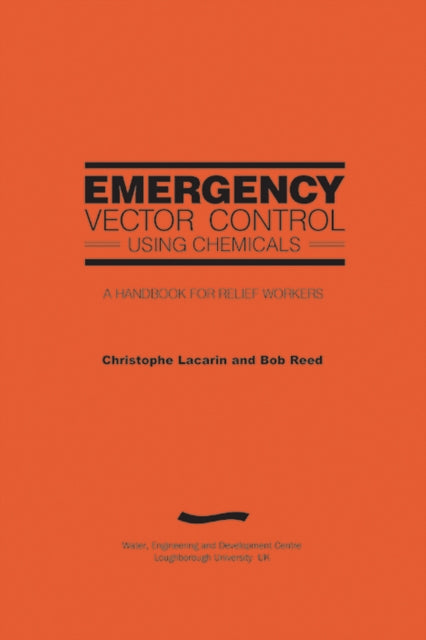 Emergency Vector Control using Chemicals (2nd Edition)