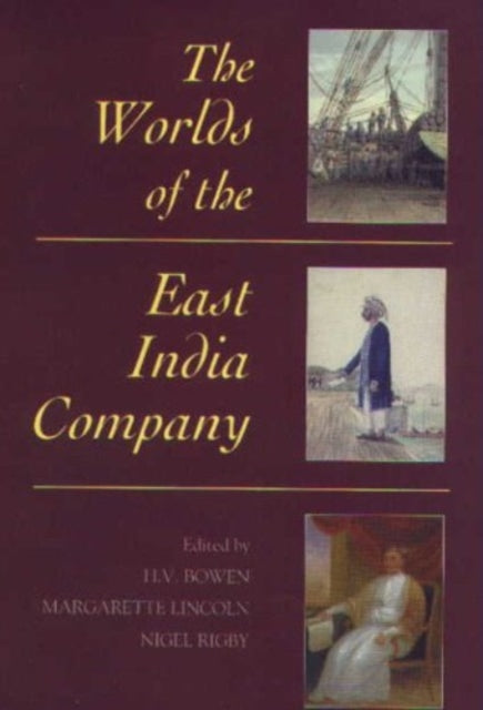 The Worlds of the East India Company