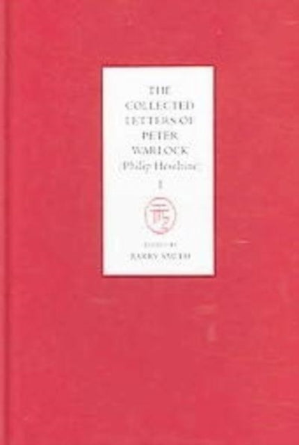 The Collected Letters of Peter Warlock Philip Heseltine 4 volume set