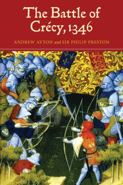 The Battle of Crécy, 1346