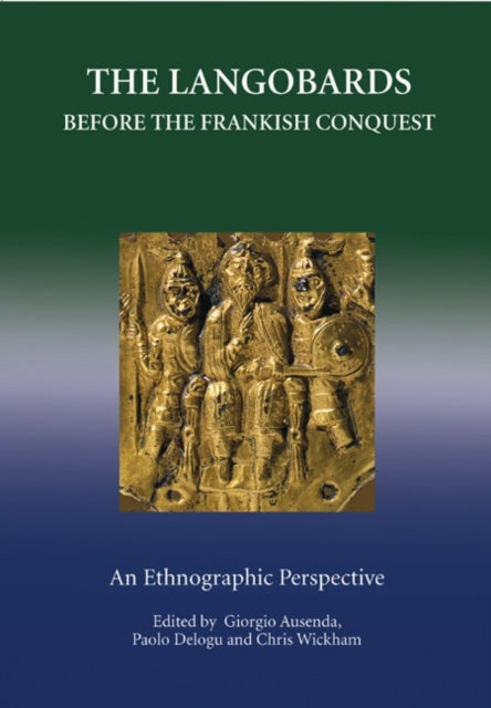 The Langobards before the Frankish Conquest: An Ethnographic Perspective