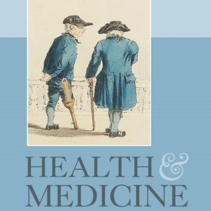 Health and Medicine at Sea, 1700-1900