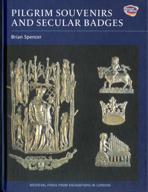 Pilgrim Souvenirs and Secular Badges