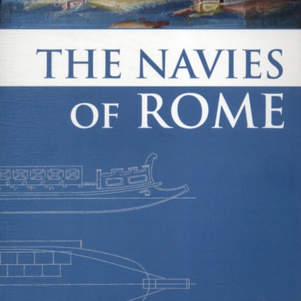 The Navies of Rome