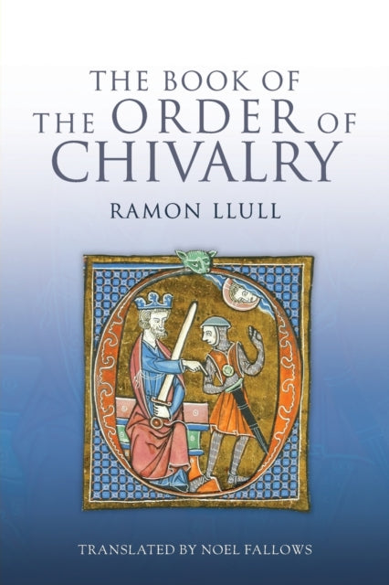 The Book of the Order of Chivalry