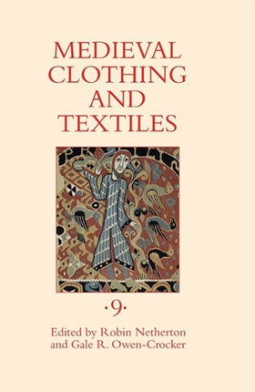 Medieval Clothing and Textiles 9