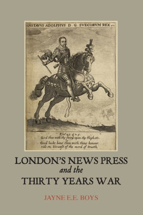 London's News Press and the Thirty Years War