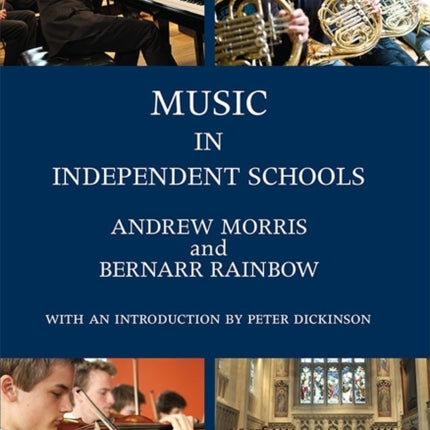 Music in Independent Schools