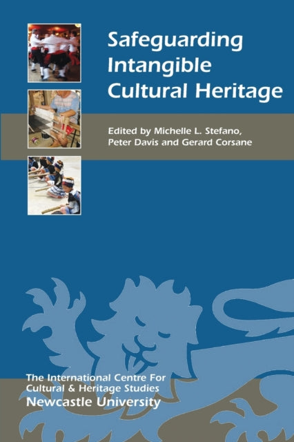 Safeguarding Intangible Cultural Heritage