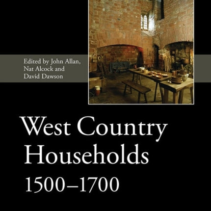 West Country Households, 1500-1700