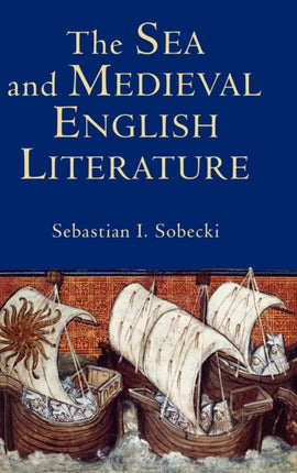 The Sea and Medieval English Literature