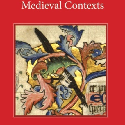 Medieval Romance, Medieval Contexts