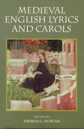 Medieval English Lyrics and Carols