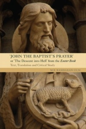 John the Baptist's Prayer or The Descent into