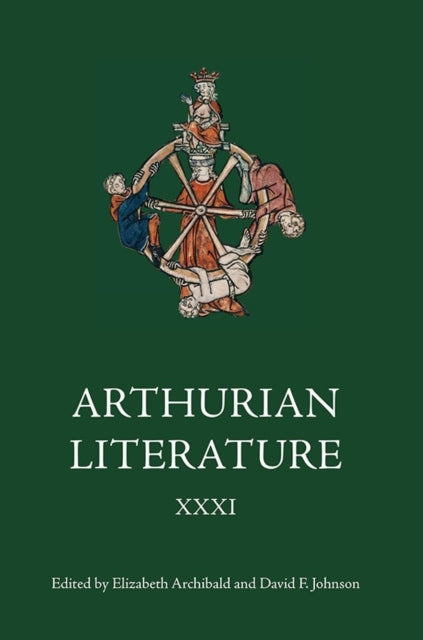 Arthurian Literature XXXI