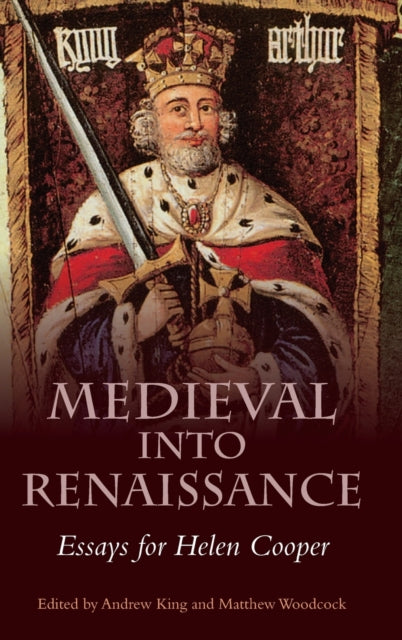 Medieval into Renaissance: Essays for Helen Cooper