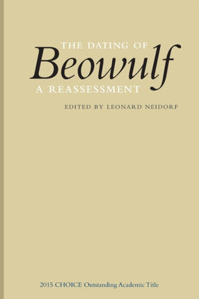 The Dating of Beowulf: A Reassessment