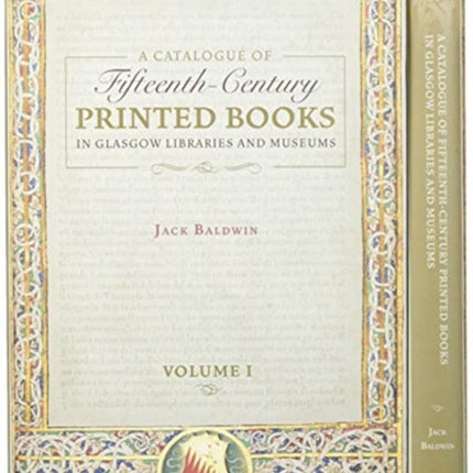 A Catalogue of Fifteenth-Century Printed Books in