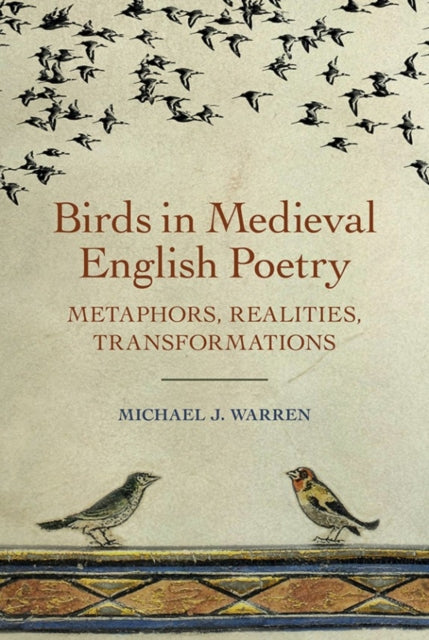 Birds in Medieval English Poetry: Metaphors,