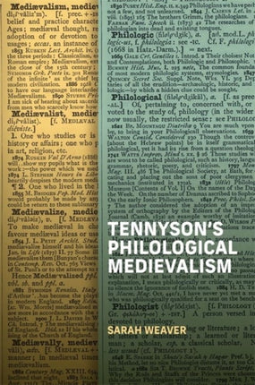 Tennysons Philological Medievalism