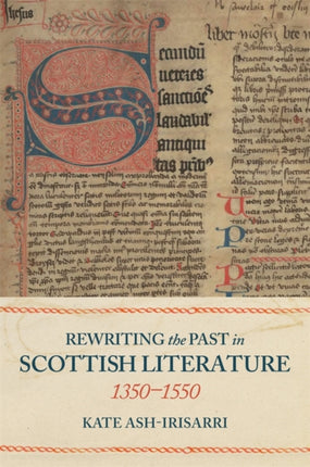 Rewriting the Past in Scottish Literature