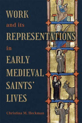 Work and its Representations in Early Medieval
