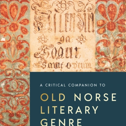A Critical Companion to Old Norse Literary Genre