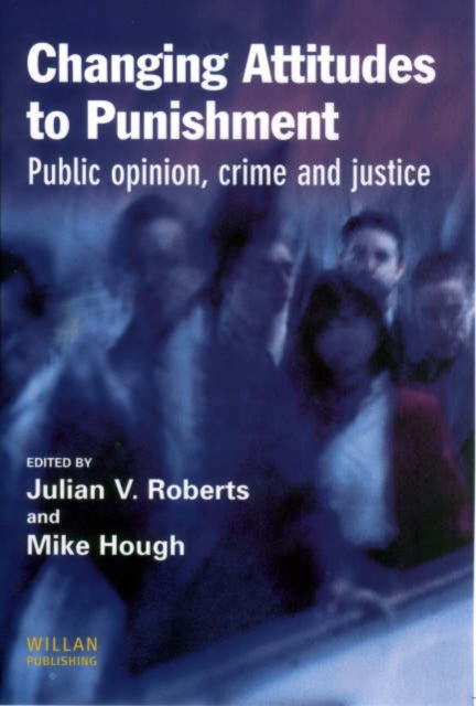 Changing Attitudes to Punishment