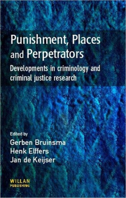 Punishment, Places and Perpetrators