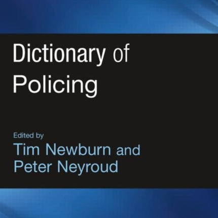 Dictionary of Policing