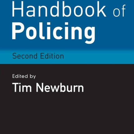 Handbook of Policing
