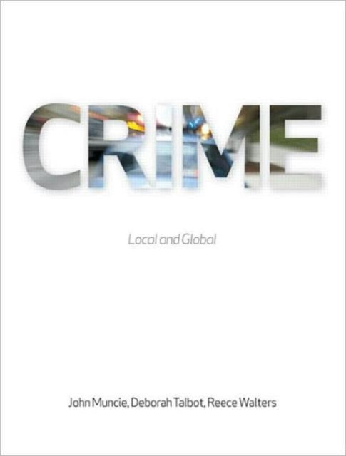 Crime: Local and Global