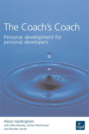 The Coachs Coach  Personal development for personal developers