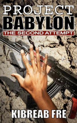 Project Babylon: The Second Attempt