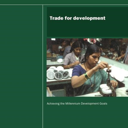 UN Millennium Development Library: Trade in Development