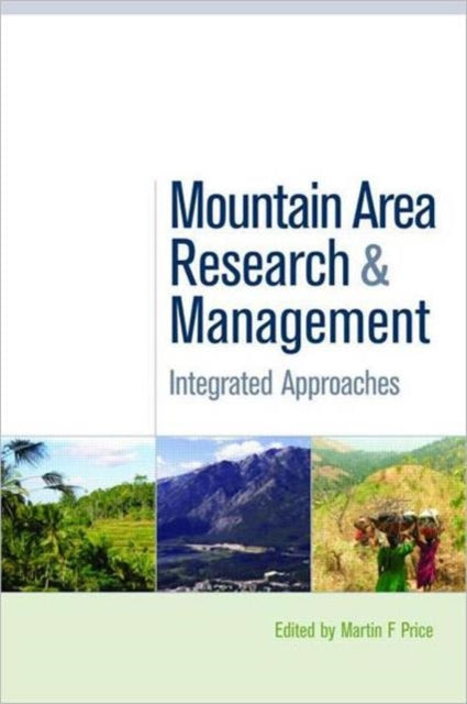 Mountain Area Research and Management: Integrated Approaches