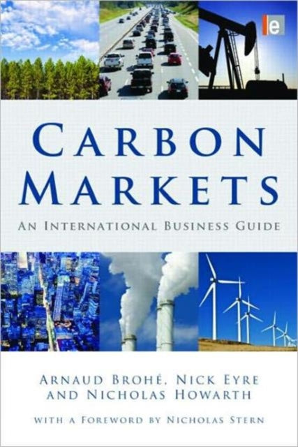 Carbon Markets: An International Business Guide