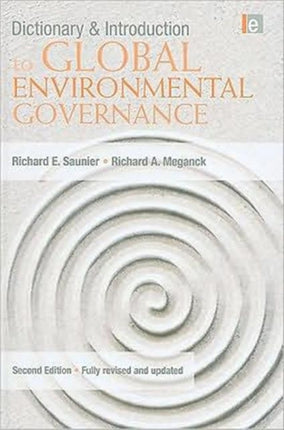 Dictionary and Introduction to Global Environmental Governance