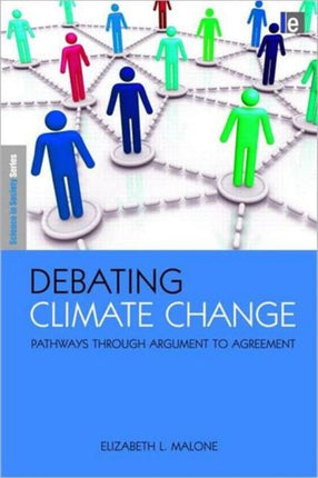 Debating Climate Change: Pathways through Argument to Agreement