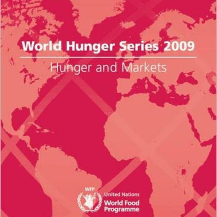 Hunger and Markets: World Hunger Series