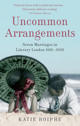 Uncommon Arrangements: Seven Marriages in